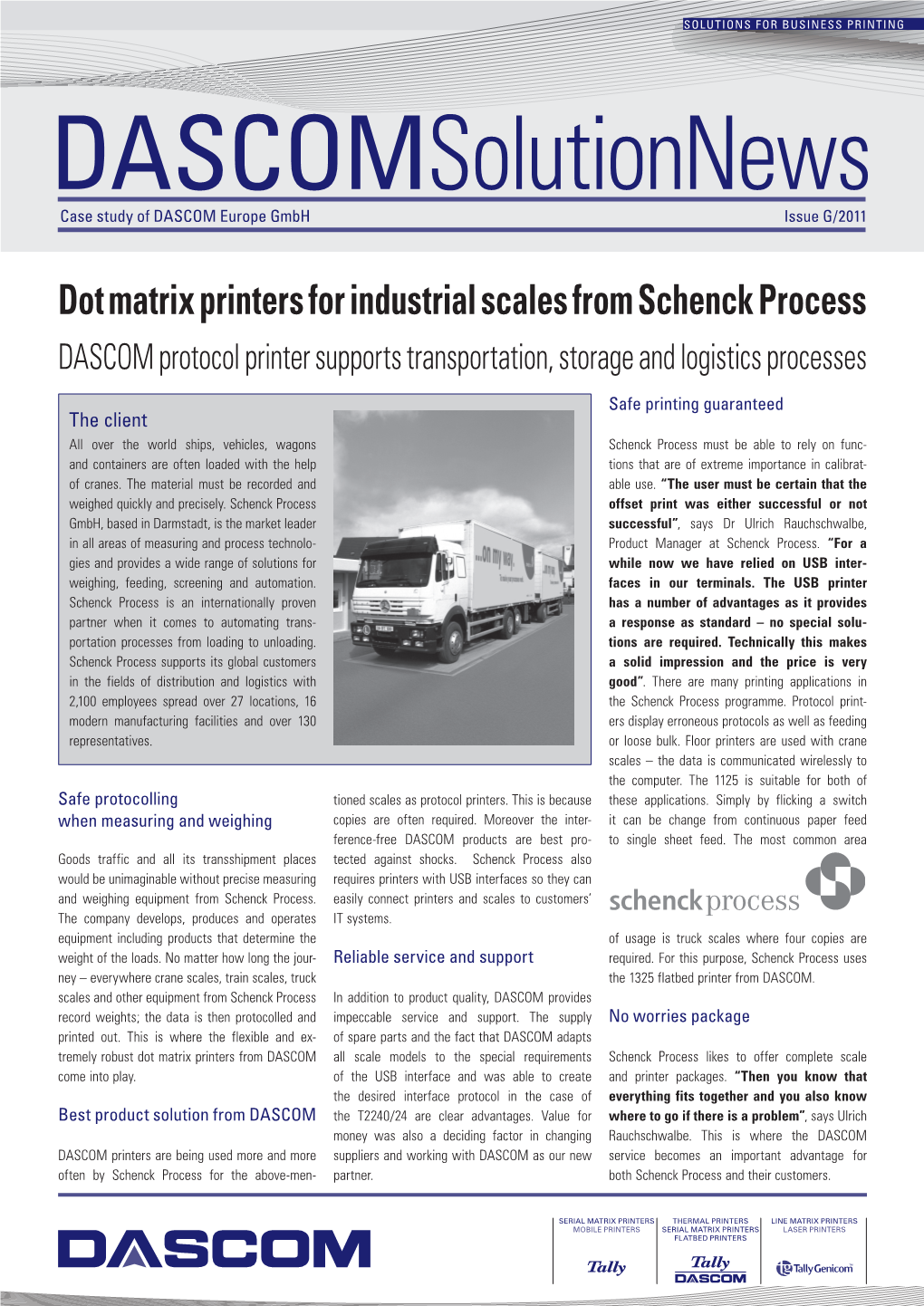 Dot Matrix Printers for Industrial Scales from Schenck Process DASCOM Protocol Printer Supports Transportation, Storage and Logistics Processes