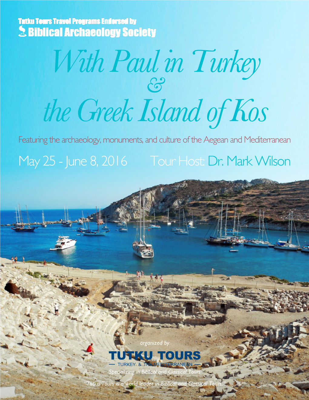 With Paul in Turkey the Greek Island Of