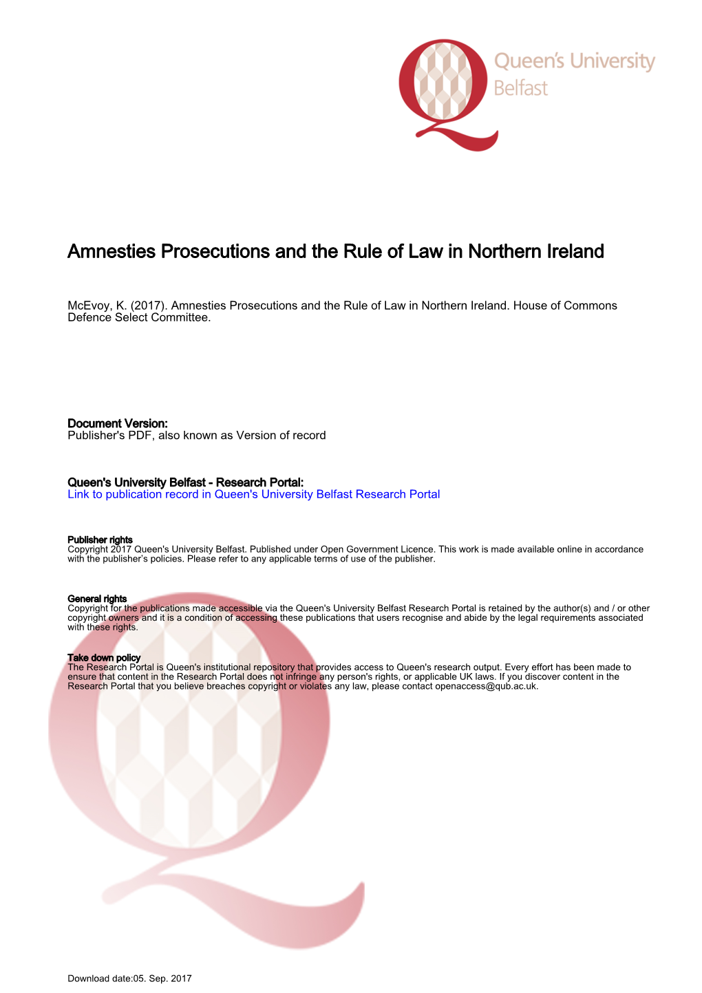 Amnesties Prosecutions and the Rule of Law in Northern Ireland