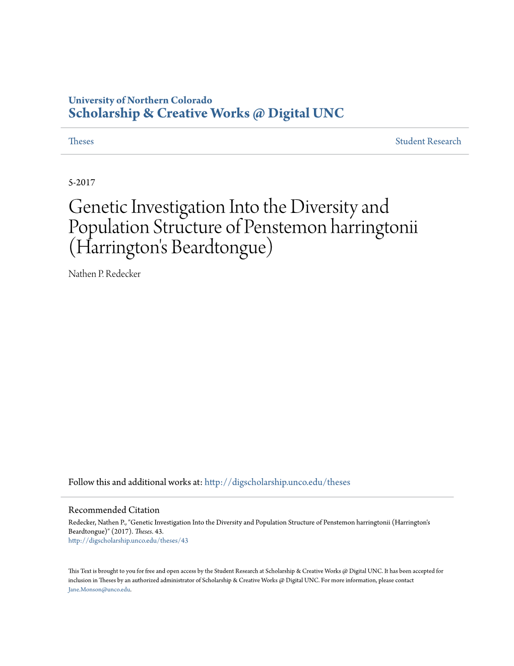 Genetic Investigation Into the Diversity and Population Structure of Penstemon Harringtonii (Harrington's Beardtongue) Nathen P