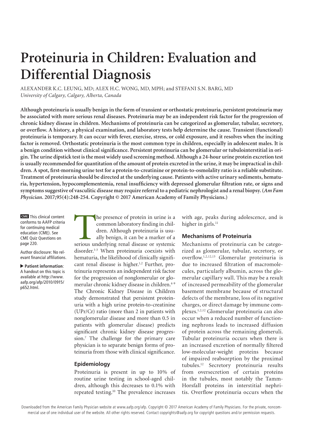 Proteinuria in Children: Evaluation and Differential Diagnosis ALEXANDER K.C