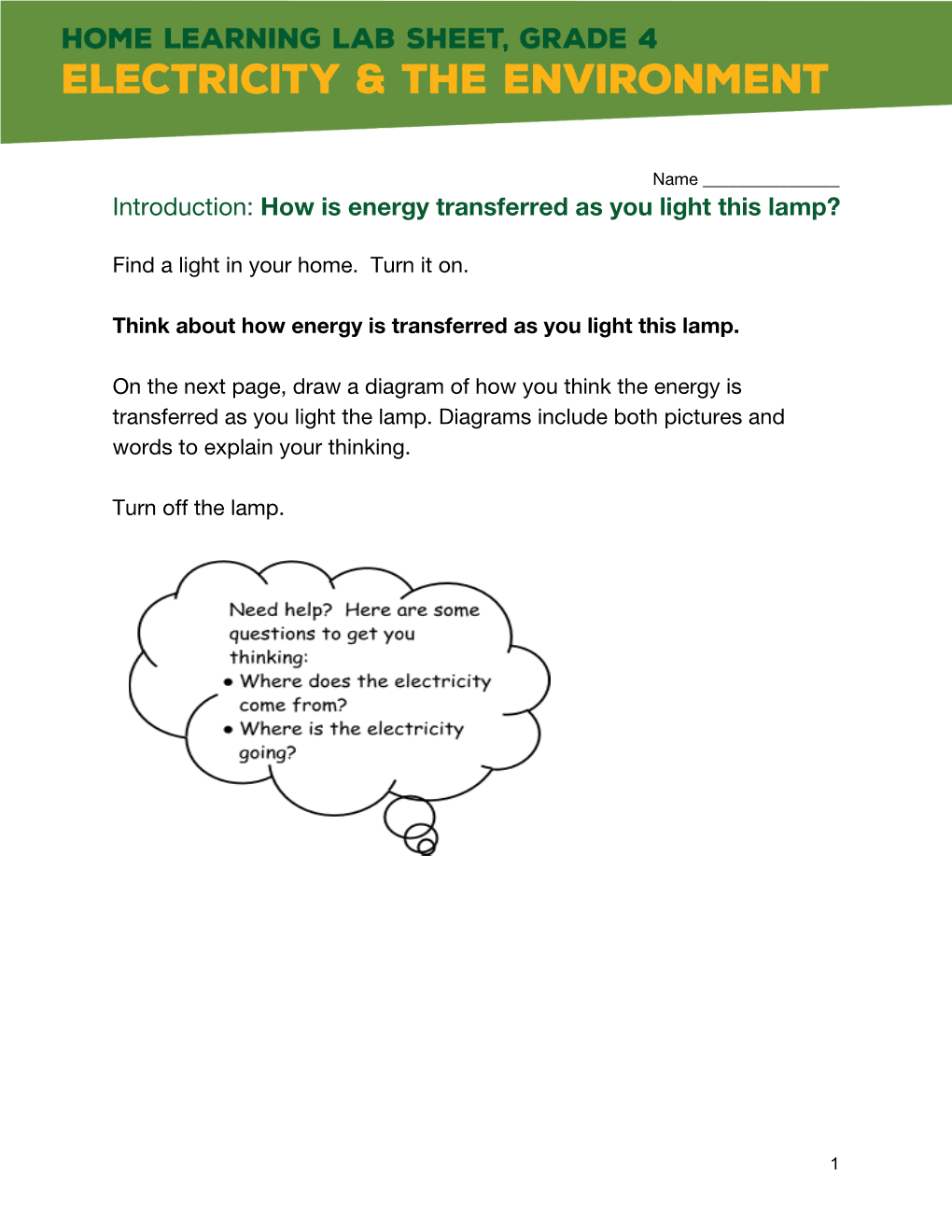 Introduction:​ How Is Energy Transferred As You Light This Lamp?