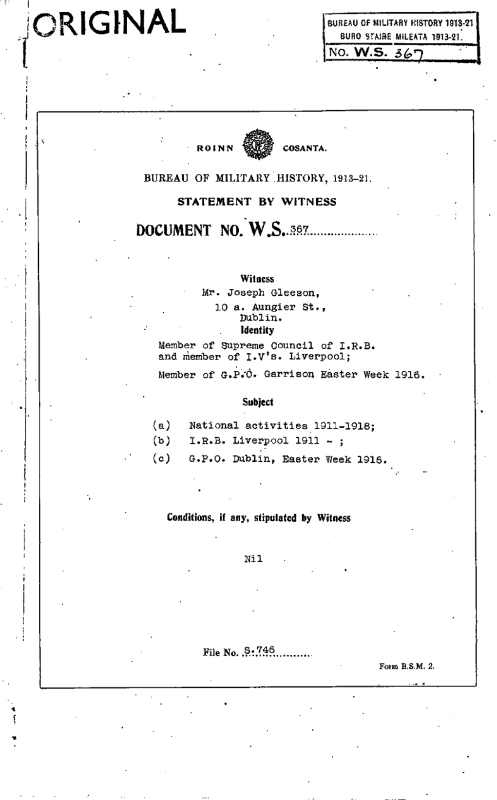 ROINN COSANTA. BUREAU of MILITARYHISTORY, 1913-21. STATEMENT by WITNESS DOCUMENT NO. W.S. 367 Witness Mr. Joseph Gleeson, 10 A