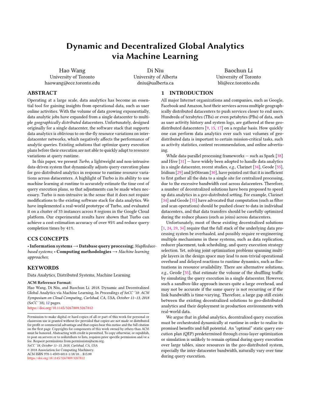 Dynamic and Decentralized Global Analytics Via Machine Learning