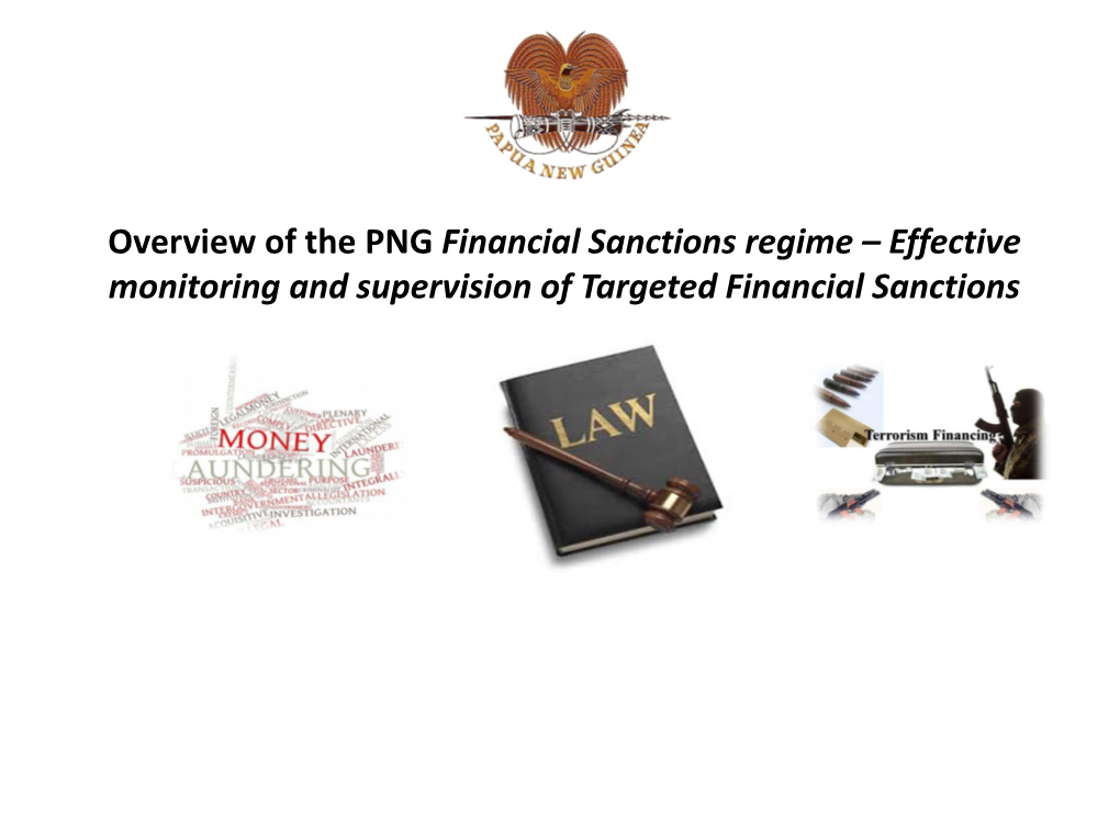 Effective Monitoring and Supervision of Targeted Financial Sanctions Presentation Outline
