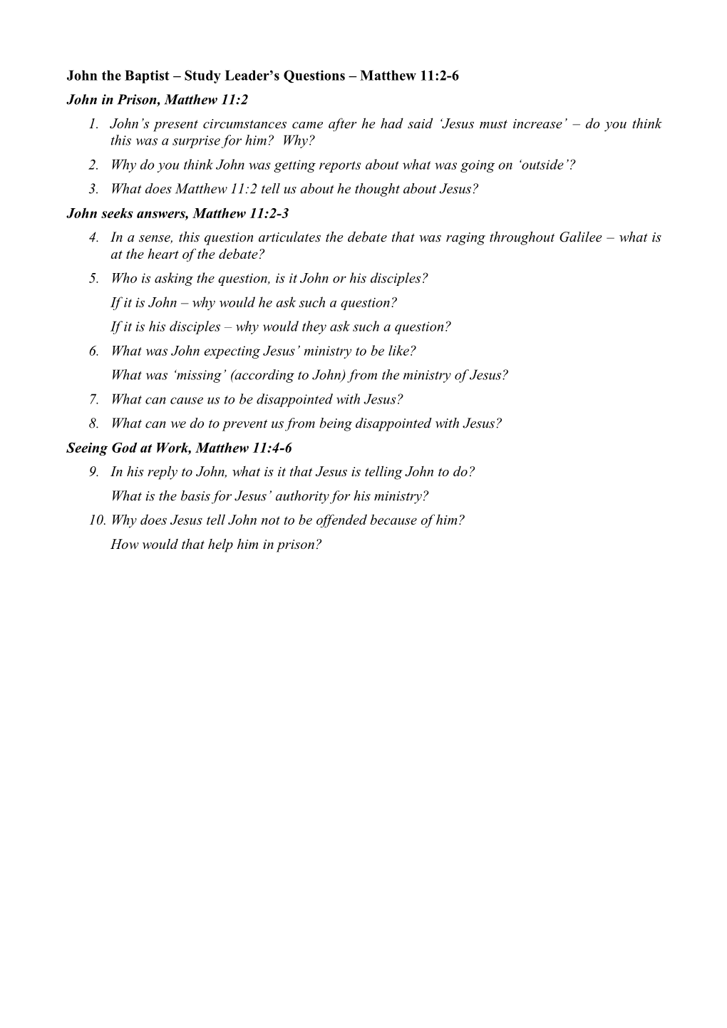 John the Baptist – Study Leader’S Questions – Matthew 11:2-6 John in Prison, Matthew 11:2 1