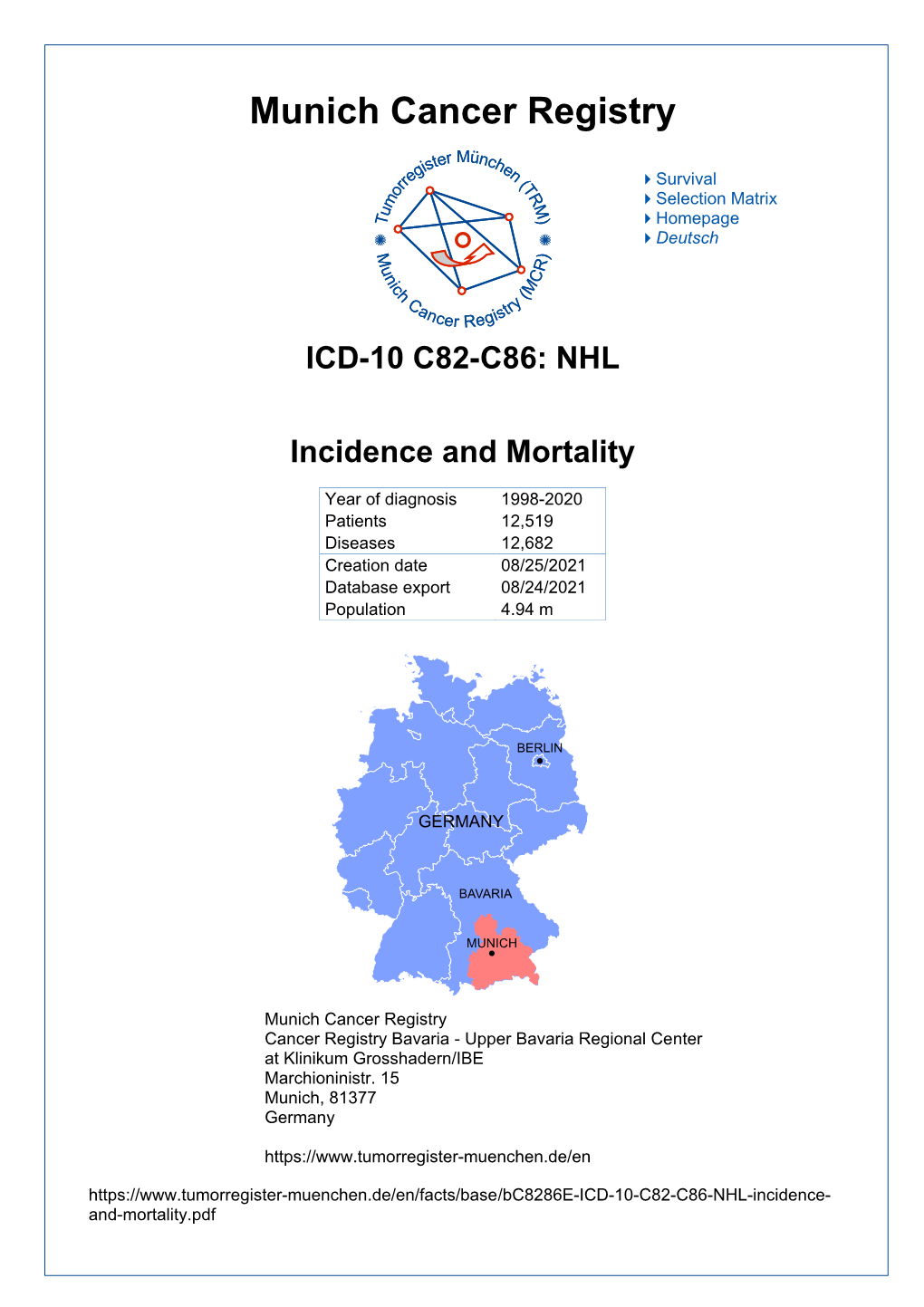 ICD-10 C82-C86: NHL Incidence and Mortality