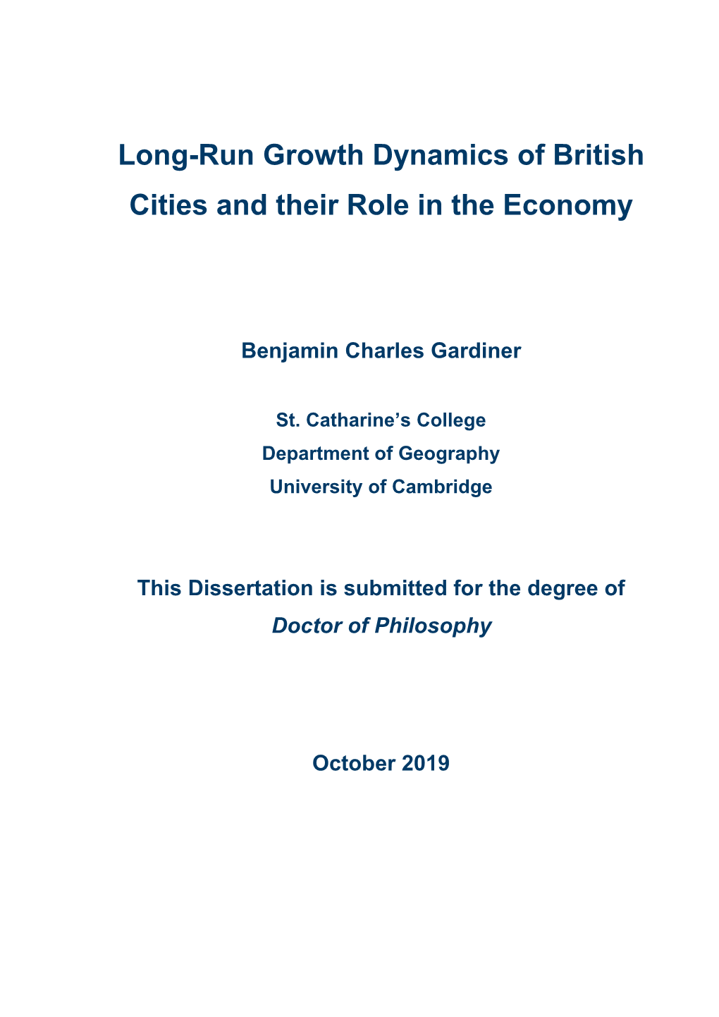 Long-Run Growth Dynamics of British Cities and Their Role in the Economy