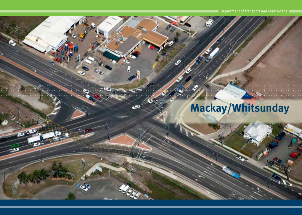 Mackay/Whitsunday Regiondepartment of Transport and Main Roads