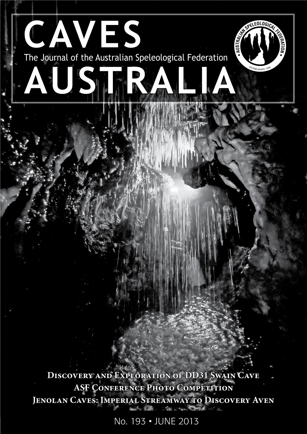 The Journal of the Australian Speleological Federation Discovery