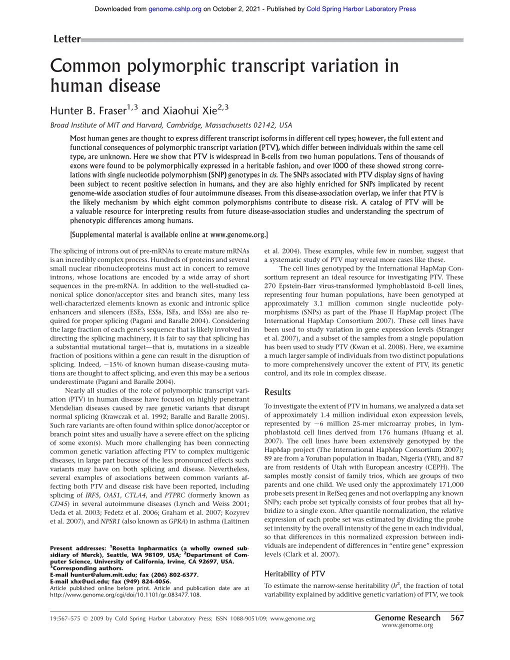 Common Polymorphic Transcript Variation in Human Disease
