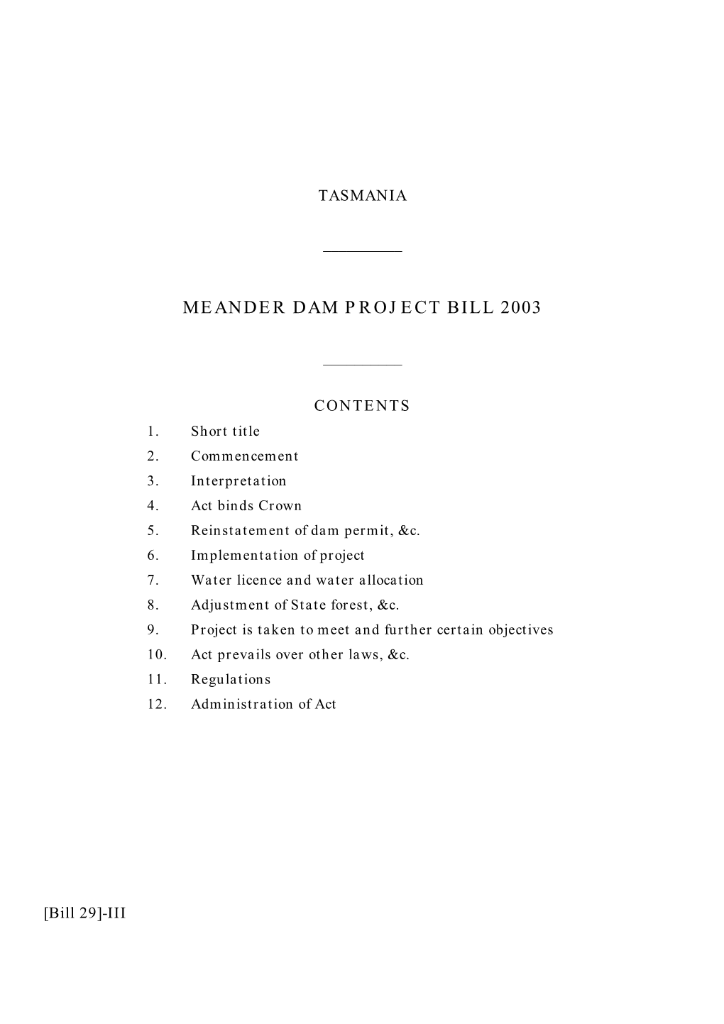 Meander Dam Project Bill 2003