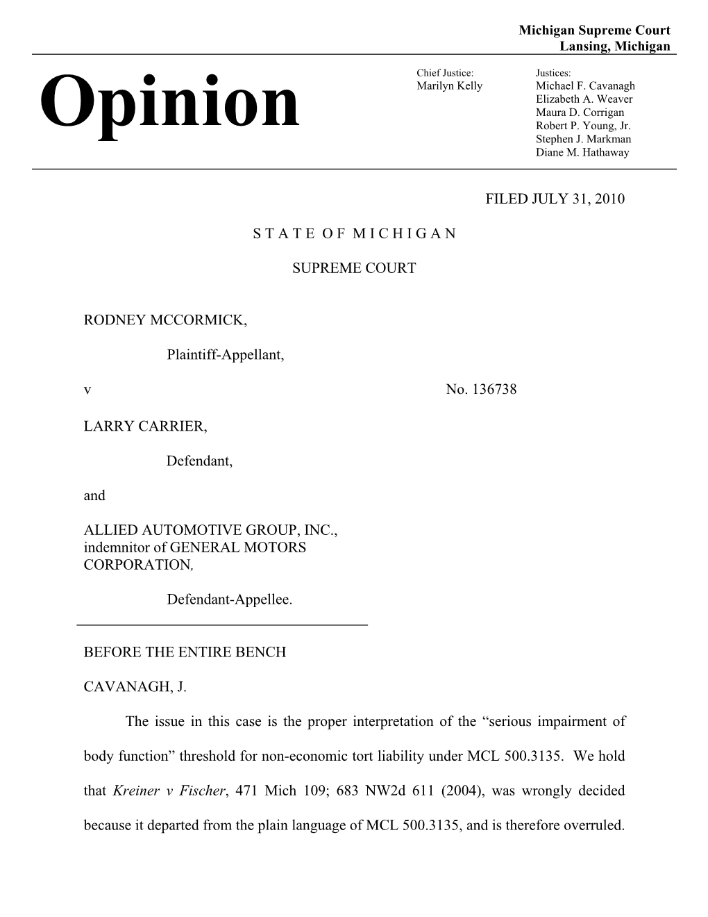 Michigan Supreme Court Opinion for Mccormick V. Carrier