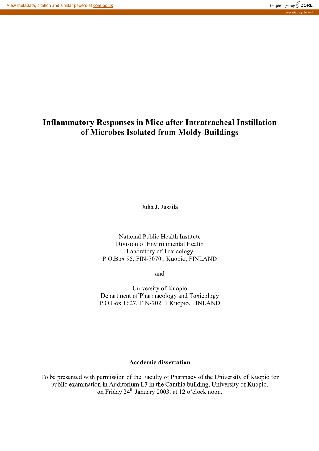 Inflammatory Responses in Mice After Intratracheal Instillation of Microbes Isolated from Moldy Buildings