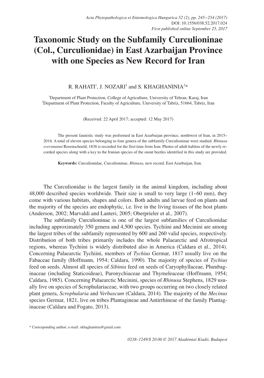 Taxonomic Study on the Subfamily Curculioninae (Col., Curculionidae) in East Azarbaijan Province with One Species As New Record for Iran