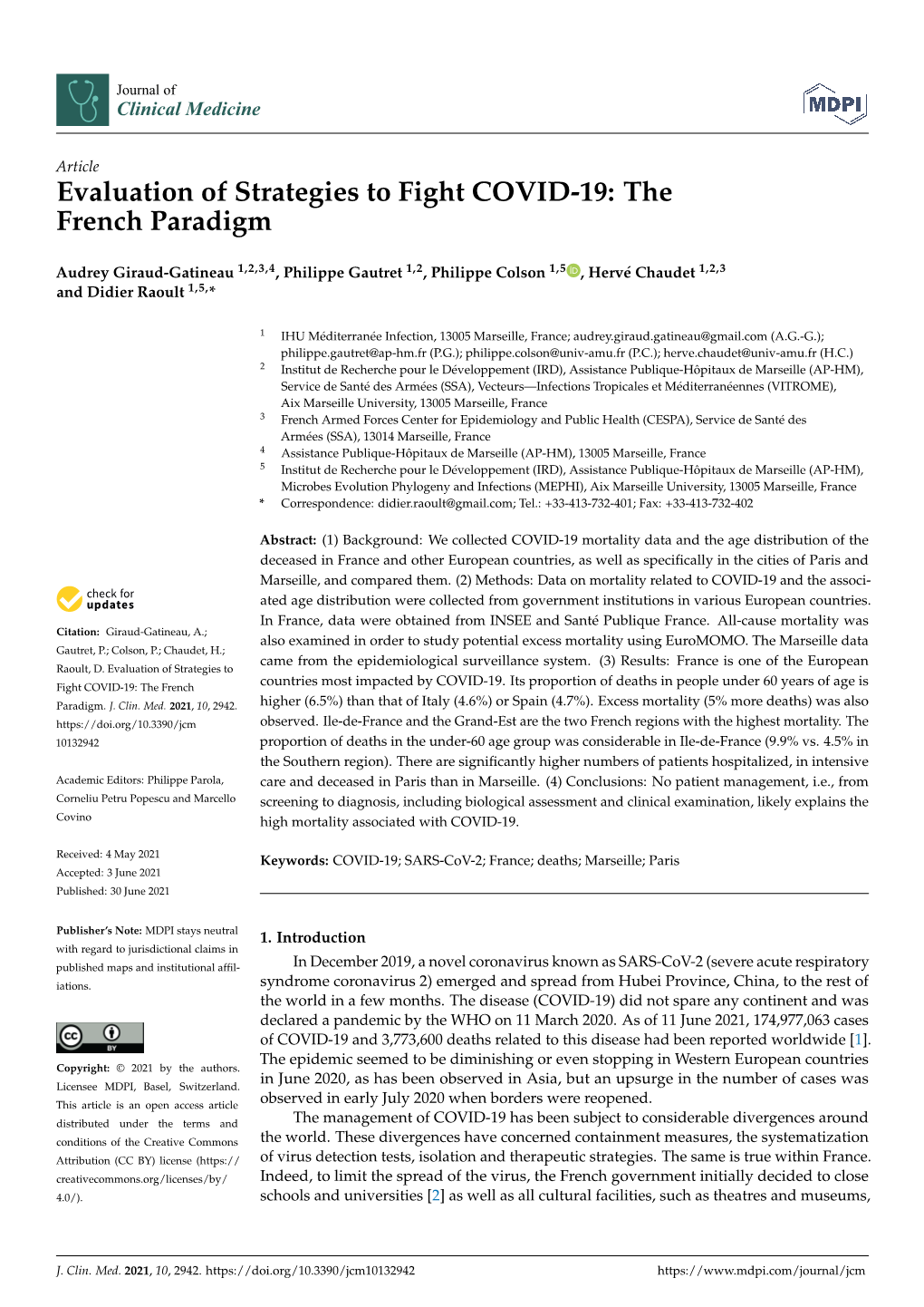 Evaluation of Strategies to Fight COVID-19: the French Paradigm