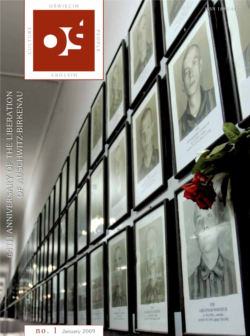 64Th Anniversary of the Liberation of Auschwitz-Birkenau