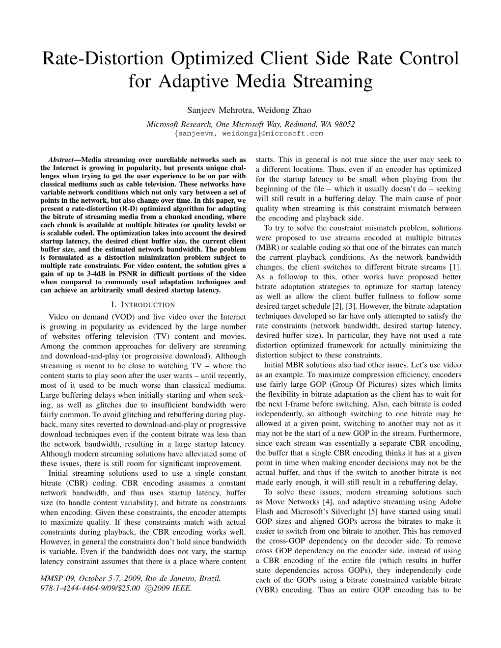 Rate-Distortion Optimized Client Side Rate Control for Adaptive Media Streaming