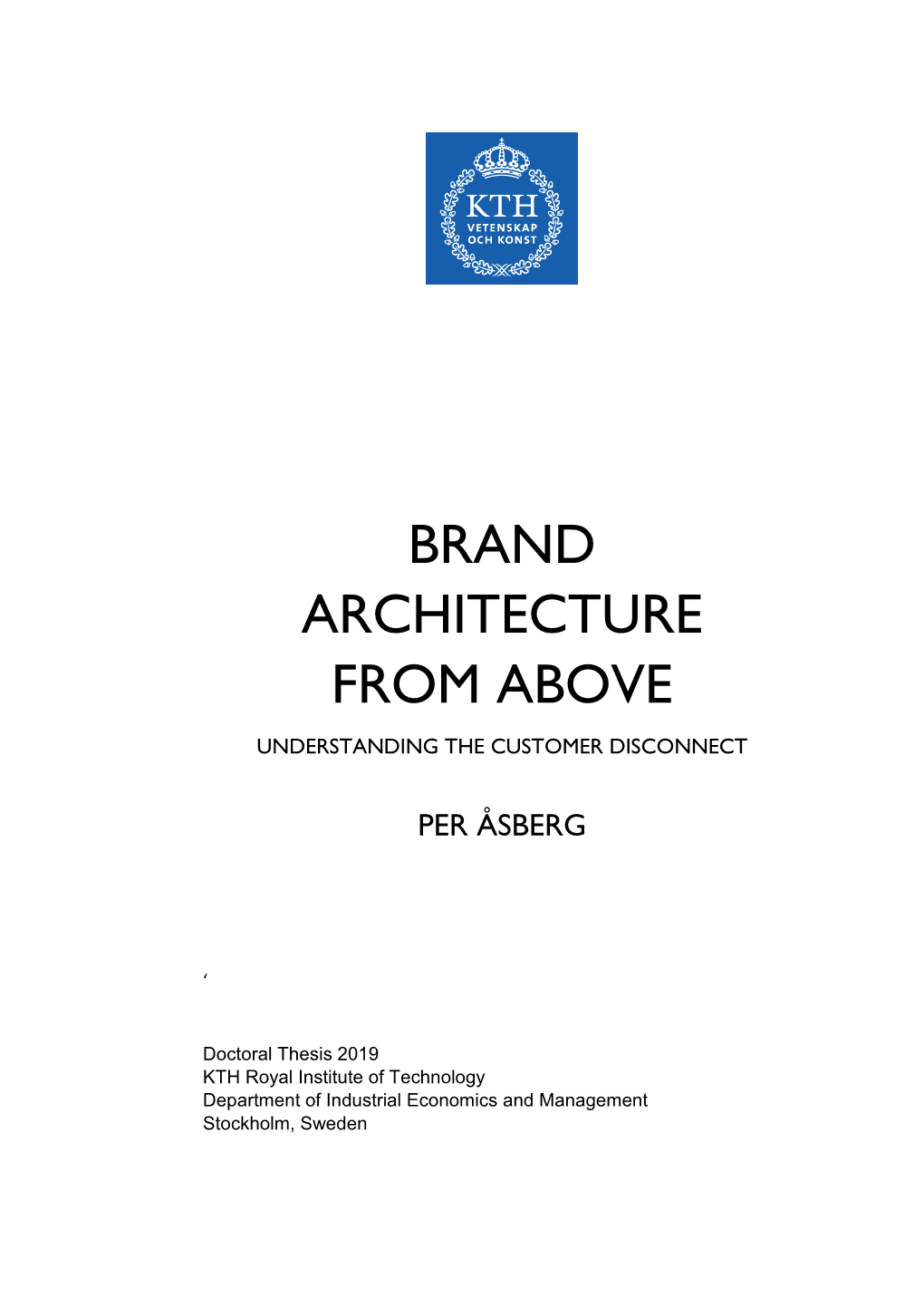 Brand Architecture from Above Understanding the Customer Disconnect