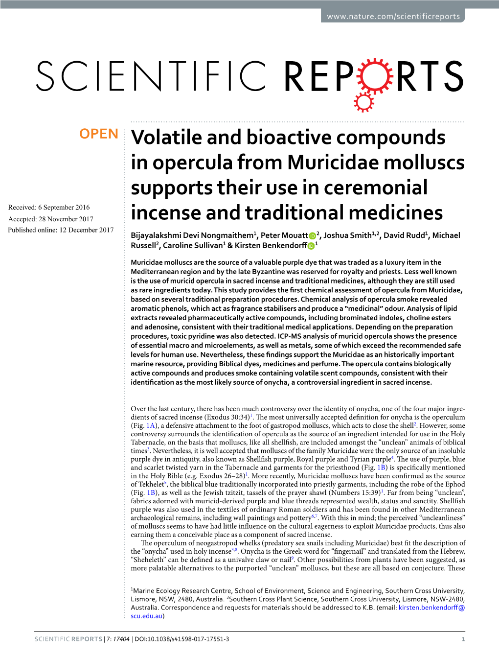 Volatile and Bioactive Compounds in Opercula from Muricidae Molluscs Supports Their Use in Ceremonial Incense and Traditional Me