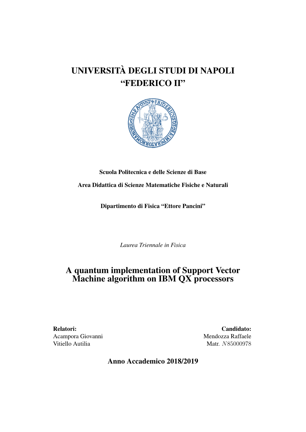 A Quantum Implementation of Support Vector Machine Algorithm on IBM QX Processors