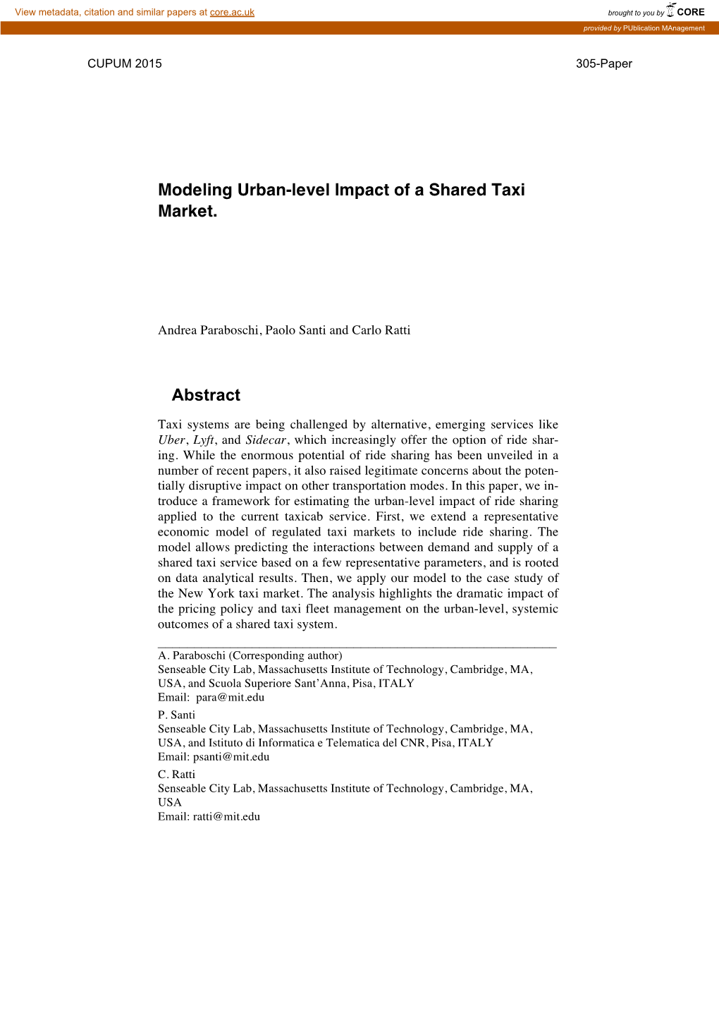 Modeling Urban-Level Impact of a Shared Taxi Market. Abstract