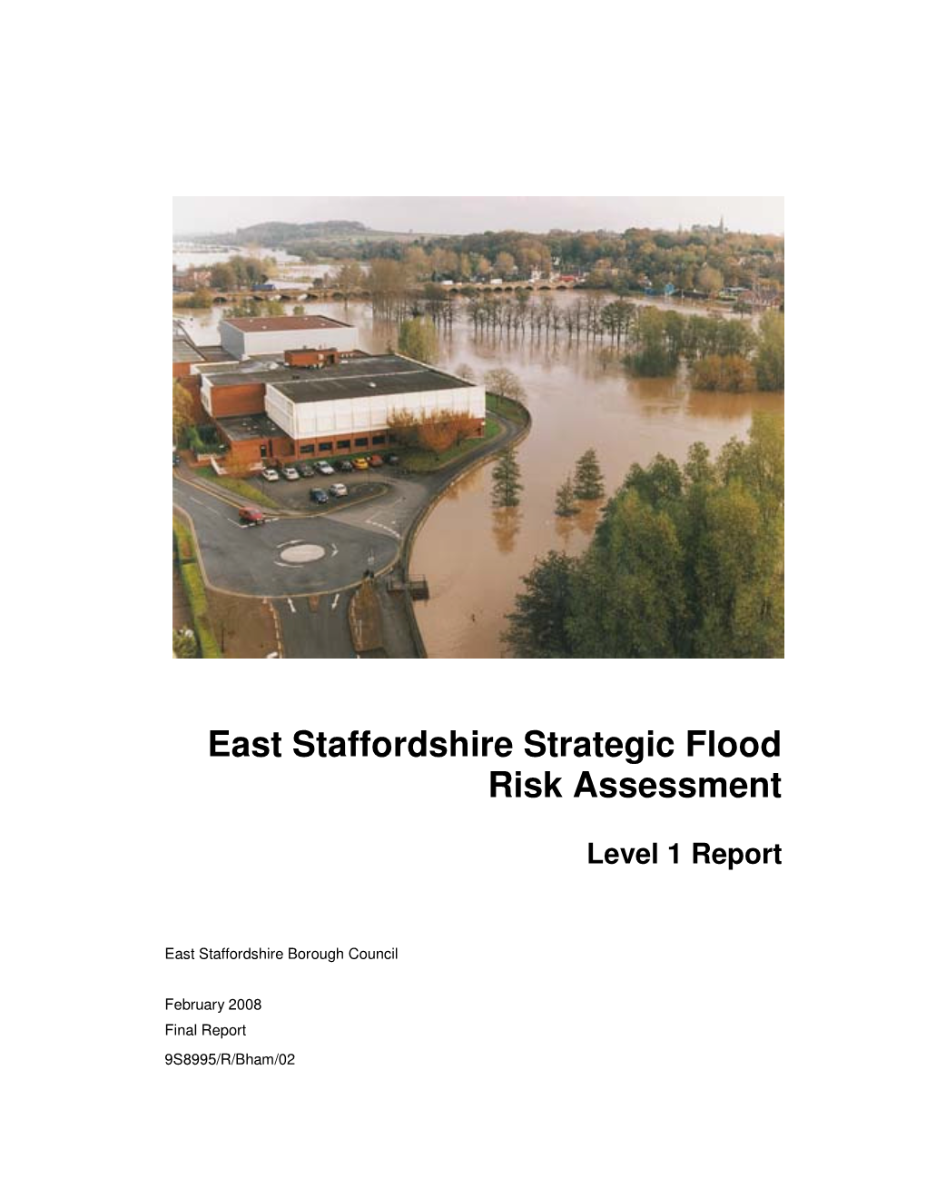 East Staffordshire Strategic Flood Risk Assessment