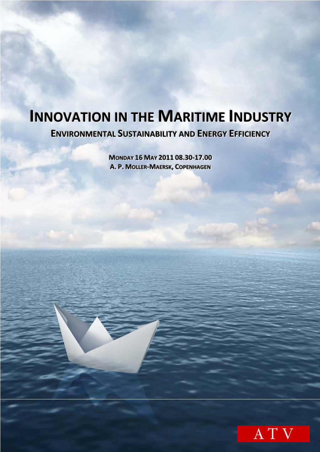 Innovation in the Maritime Industry