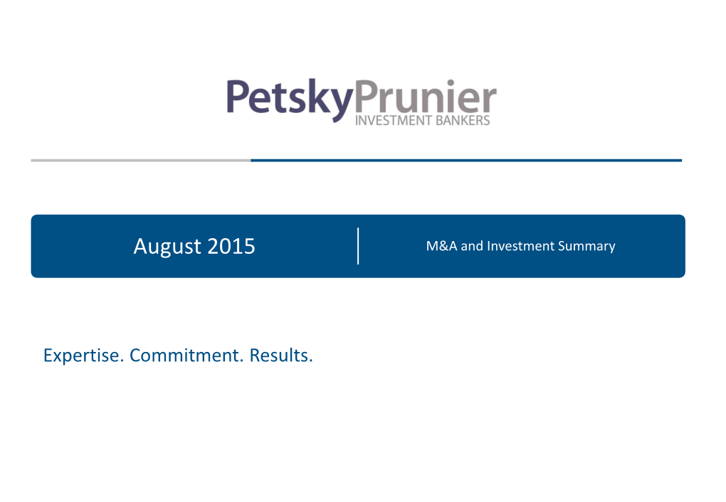 August 2015 M&A and Investment Summary 245245 232232 184184