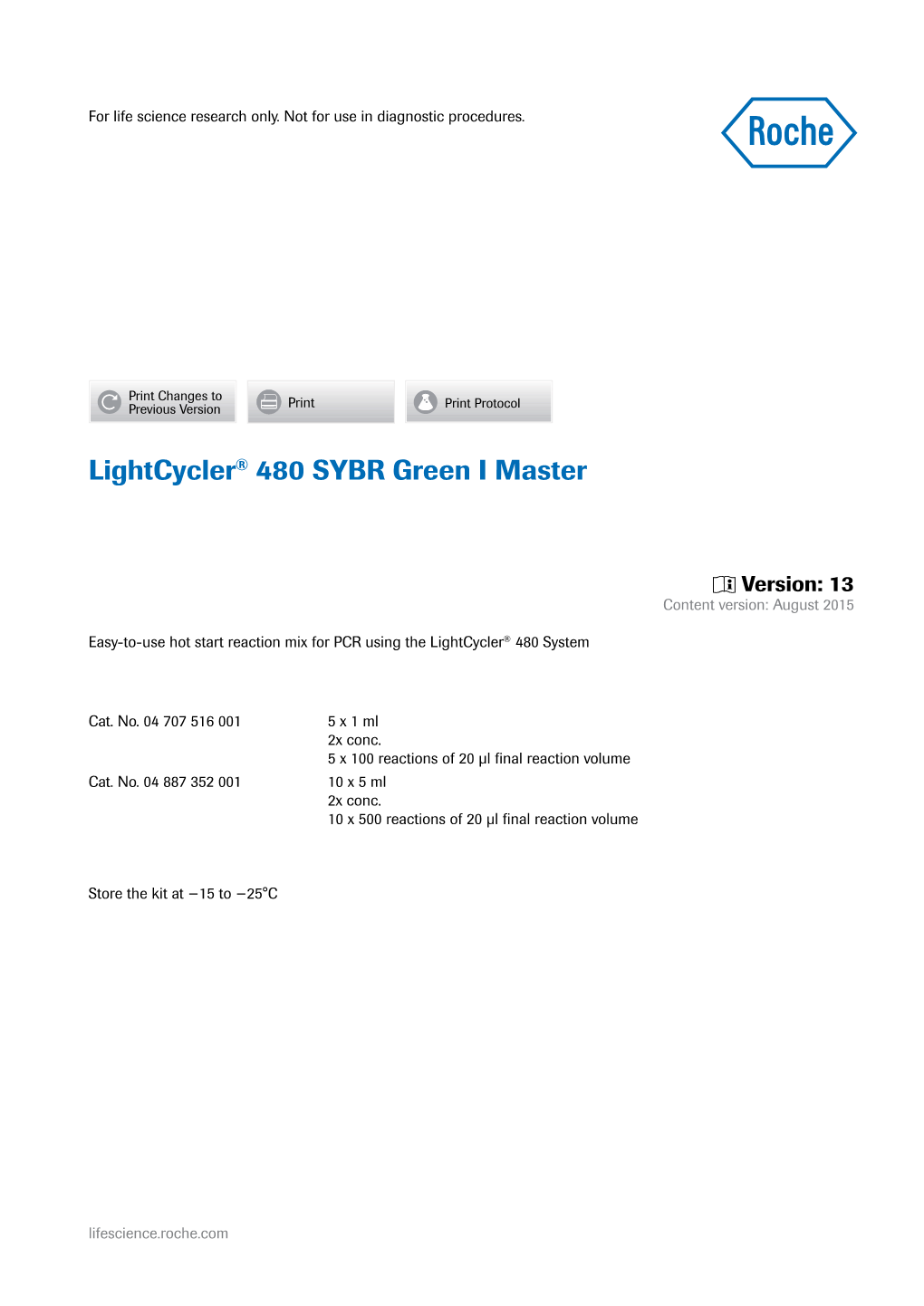 Lightcycler® 480 SYBR Green I Master