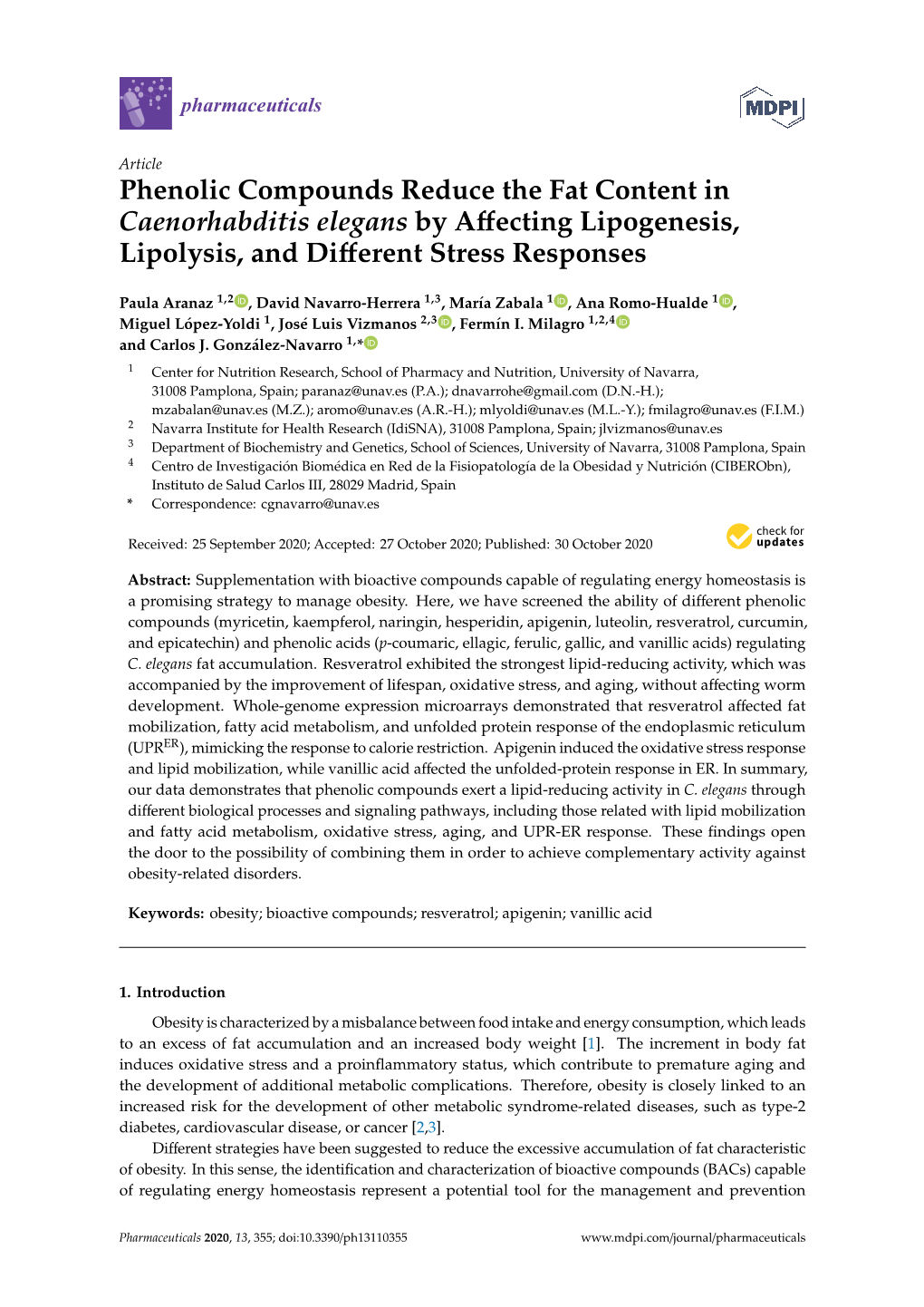 Phenolic Compounds Reduce the Fat Content in Caenorhabditis Elegans by Affecting Lipogenesis, Lipolysis, and Different Stress Re
