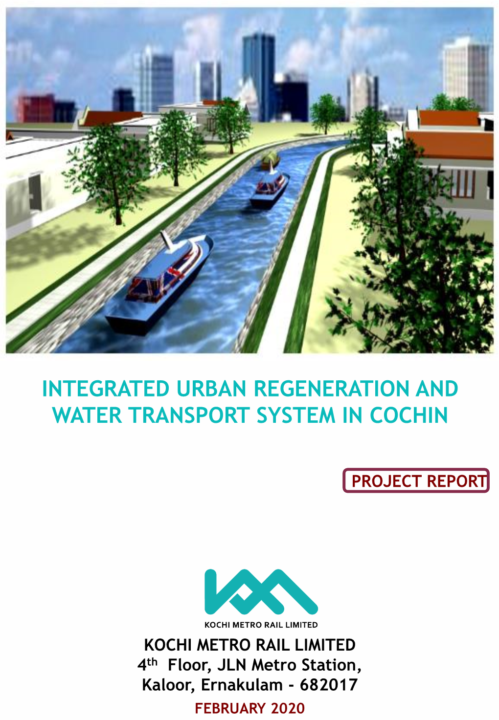 Integrated Urban Regeneration and Water Transport System in Cochin