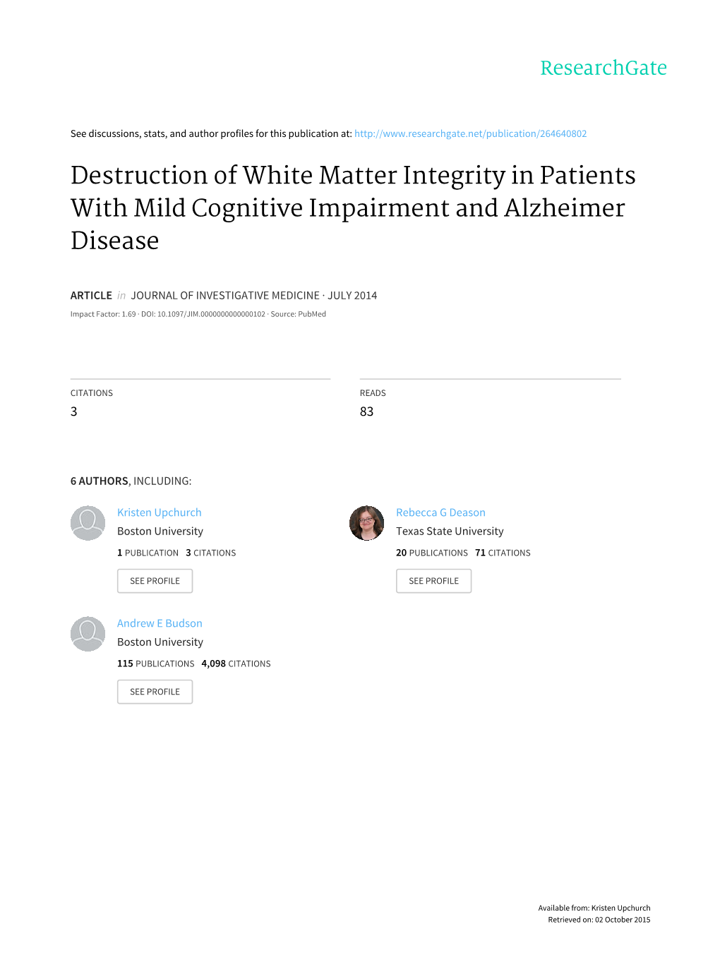 Destruction of White Matter Integrity in Patients with Mild Cognitive Impairment and Alzheimer Disease