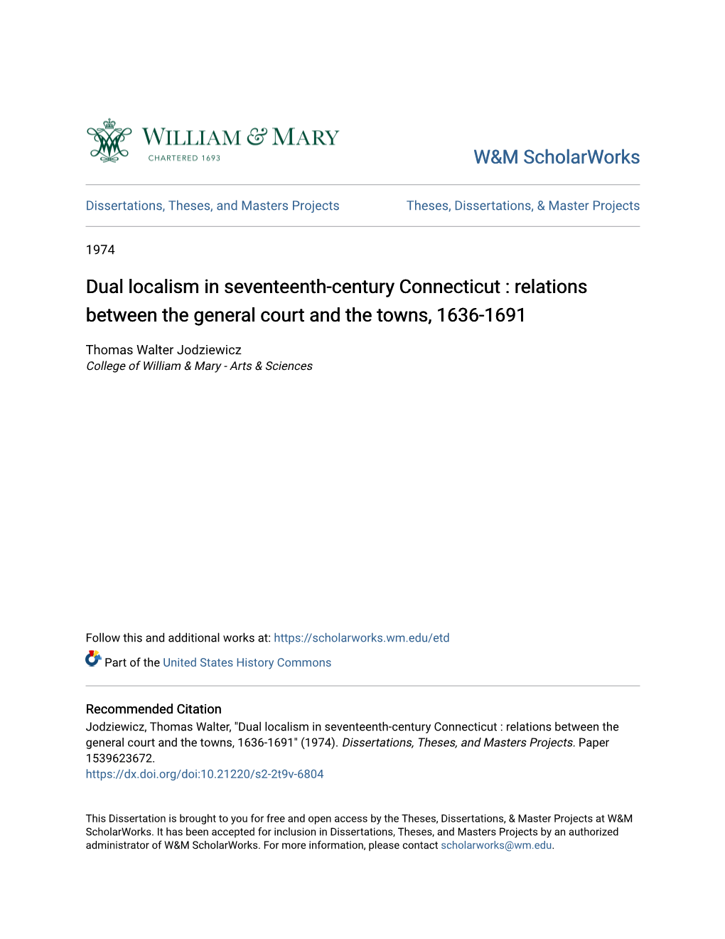 Dual Localism in Seventeenth-Century Connecticut : Relations Between the General Court and the Towns, 1636-1691