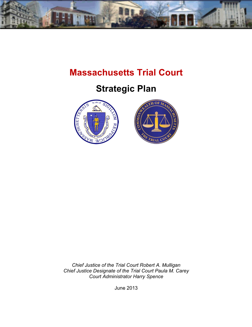 Strategic Plan of the Trial Court