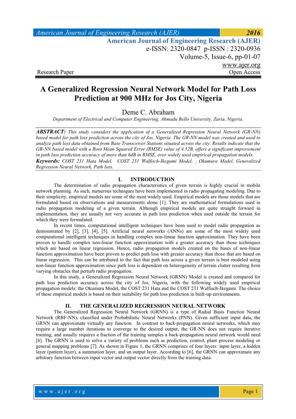 A Generalized Regression Neural Network Model for Path Loss Prediction at 900 Mhz for Jos City, Nigeria