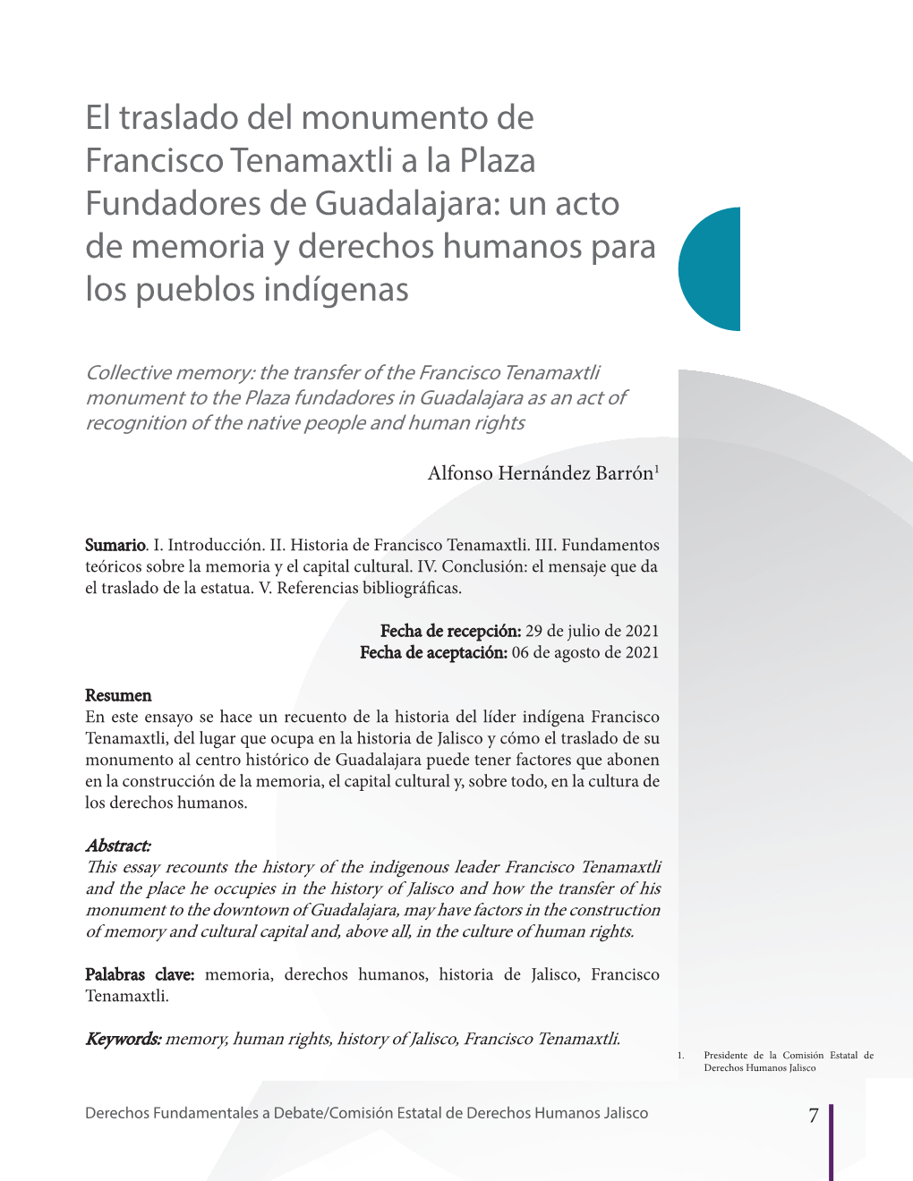 El Traslado Del Monumento De Francisco Tenamaxtli a La Plaza Fundadores De Guadalajara: Un Acto De Memoria Y Derechos Humanos Para Los Pueblos Indígenas