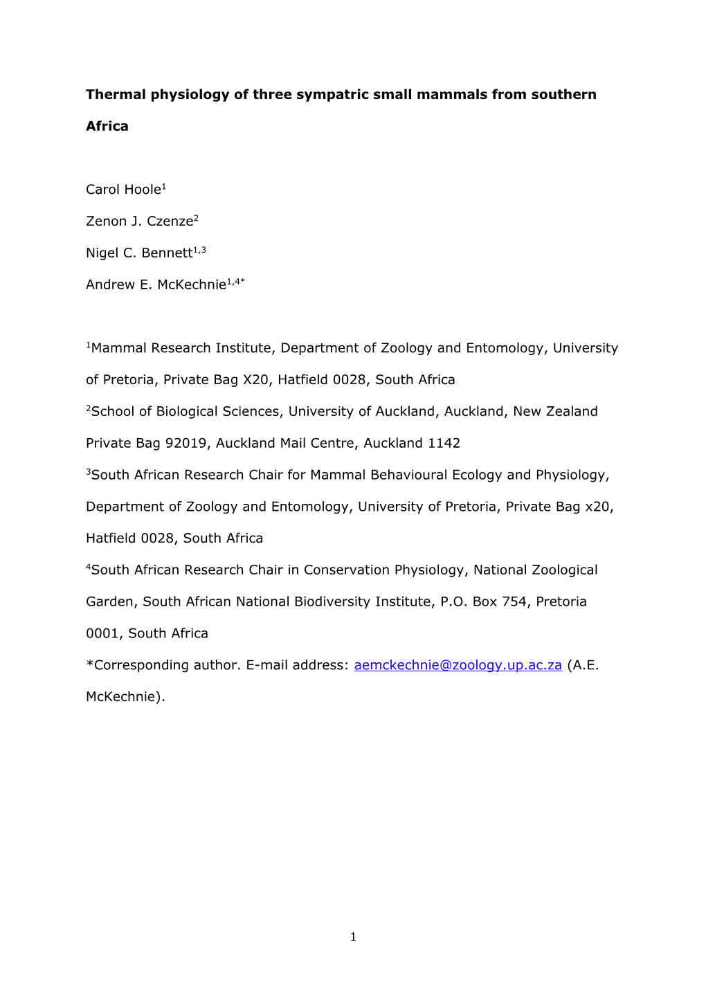 Thermal Physiology of Three Sympatric Small Mammals from Southern