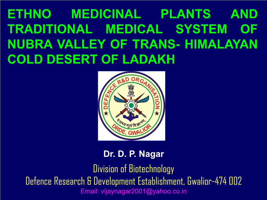 Presentation by Dr D.P. Nagar