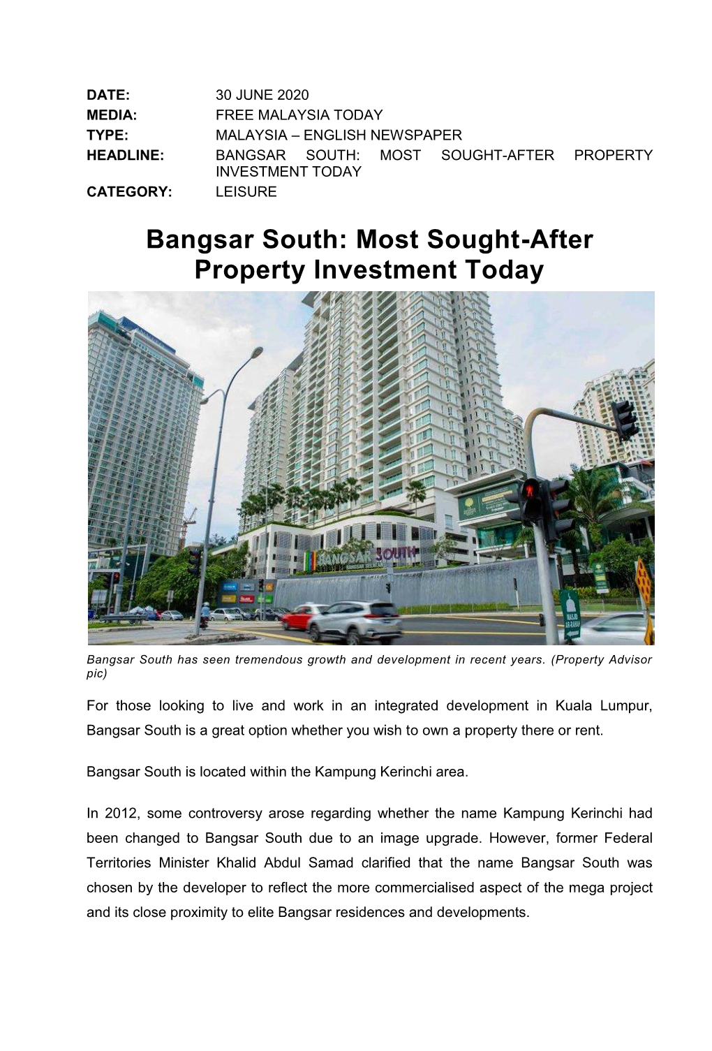 Bangsar South: Most Sought-After Property Investment Today Category: Leisure