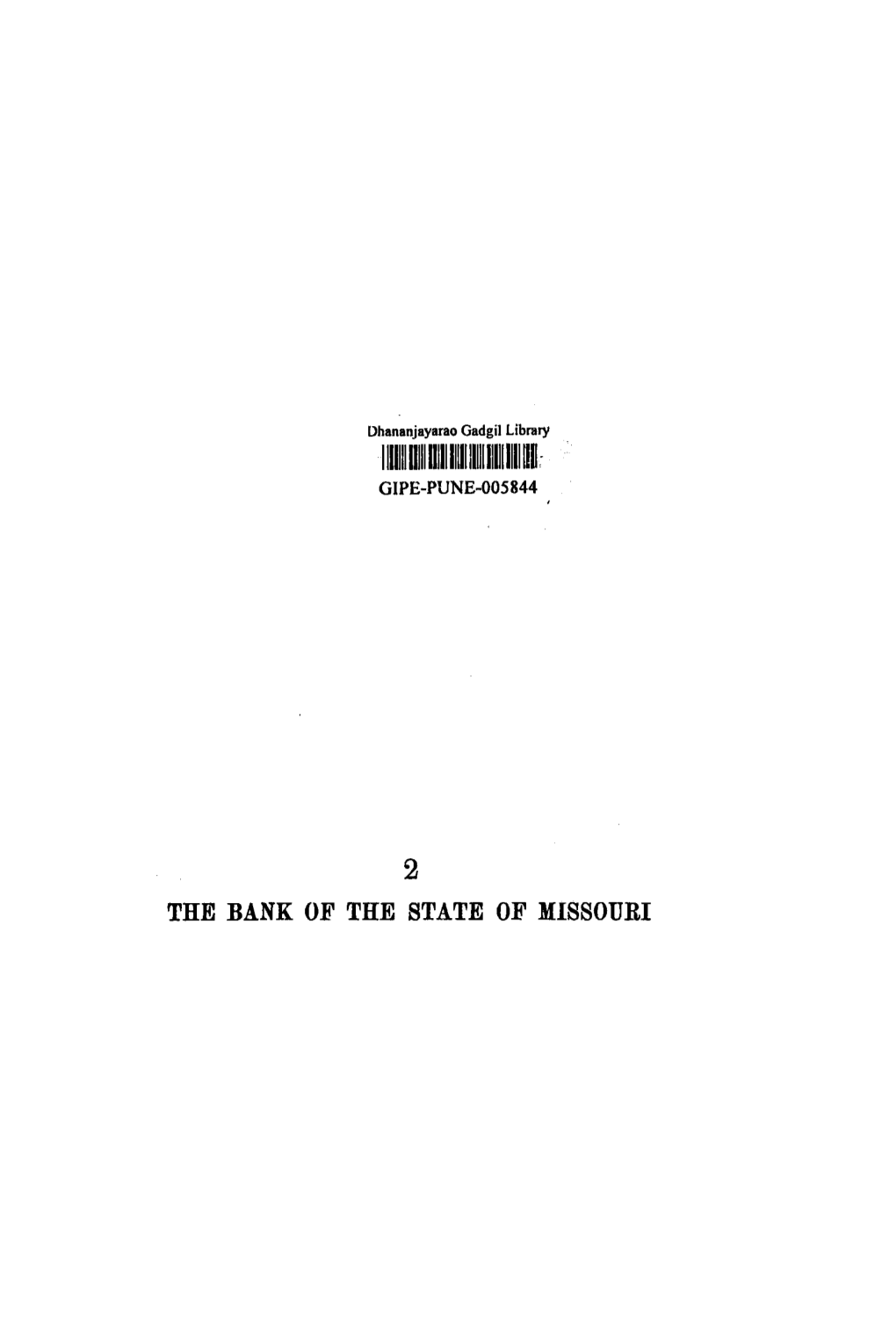 The Bank of the State of Missouri Studies in History, Economics and Public Law ,