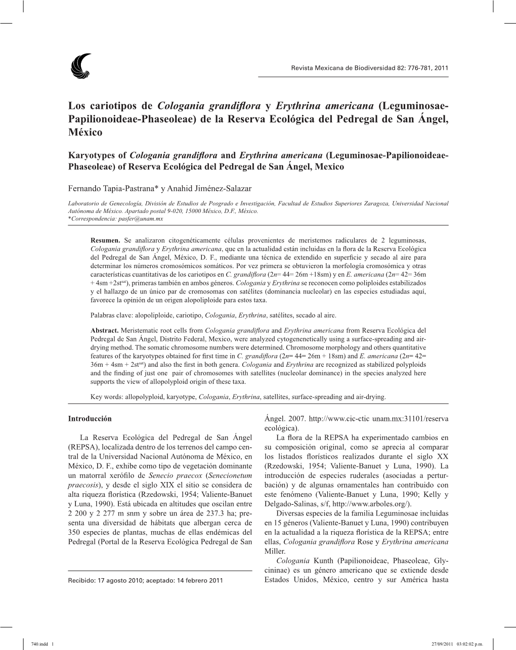 Los Cariotipos De Cologania Grandiflora Y Erythrina Americana (Leguminosae- Papilionoideae-Phaseoleae) De La Reserva Ecológica Del Pedregal De San Ángel, México