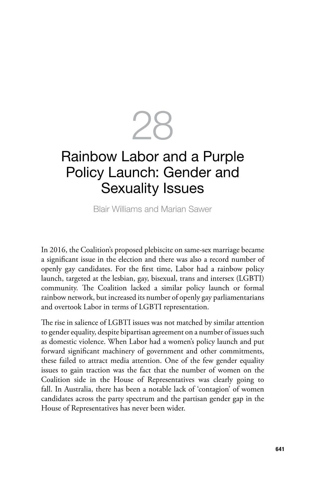 Rainbow Labor and a Purple Policy Launch: Gender and Sexuality Issues Blair Williams and Marian Sawer