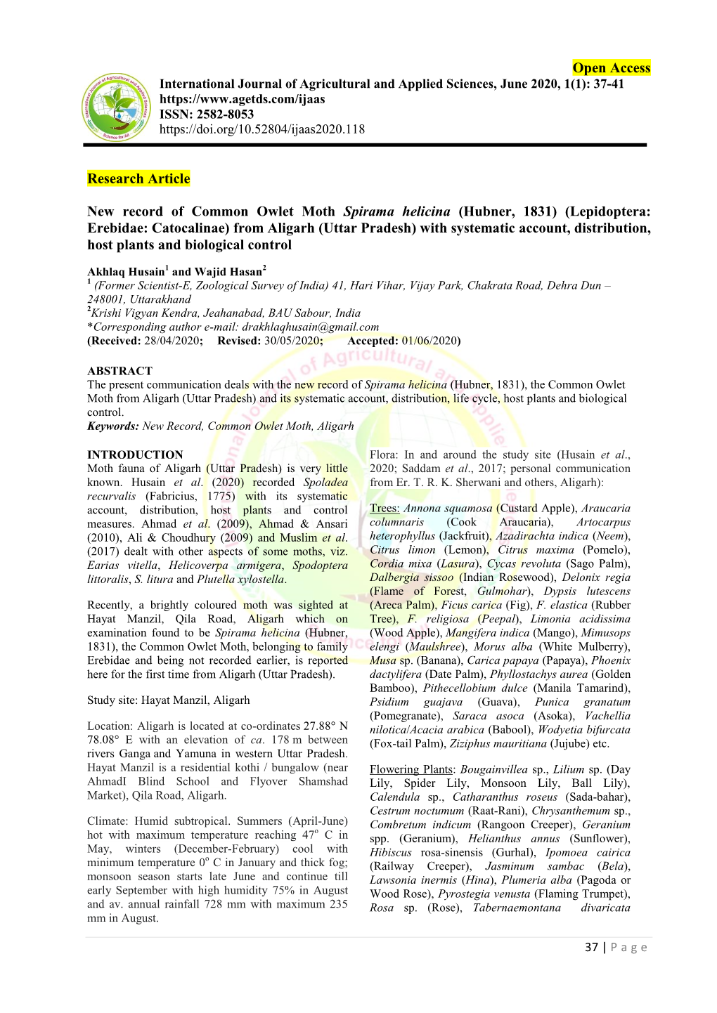 Lepidoptera: Erebidae: Catocalinae) from Aligarh (Uttar Pradesh) with Systematic Account, Distribution, Host Plants and Biological Control