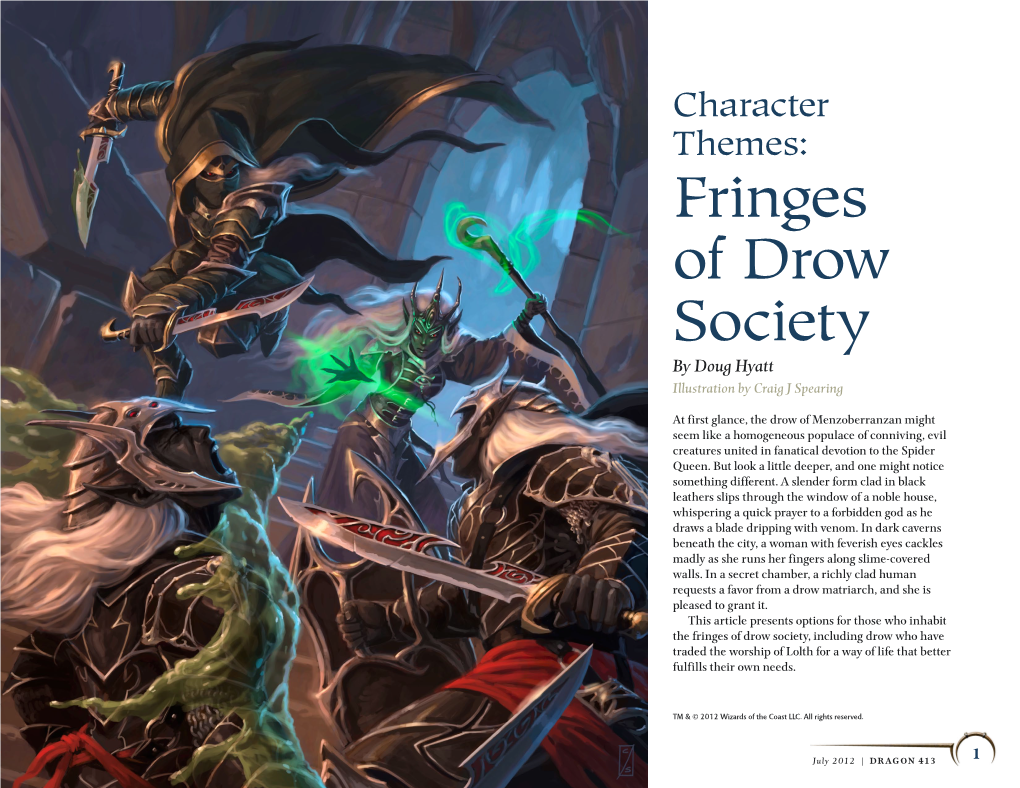 Fringes of Drow Society by Doug Hyatt Illustration by Craig J Spearing