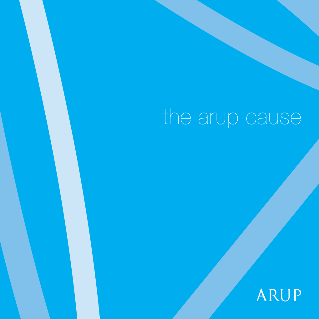 The Arup Cause