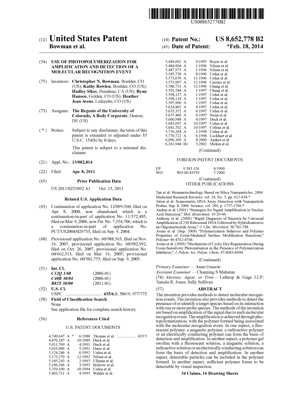 (12) United States Patent (10) Patent No.: US 8,652,778 B2 Bowman Et Al
