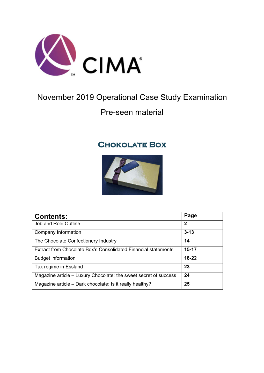 November 2019 Operational Case Study Examination Pre-Seen Material