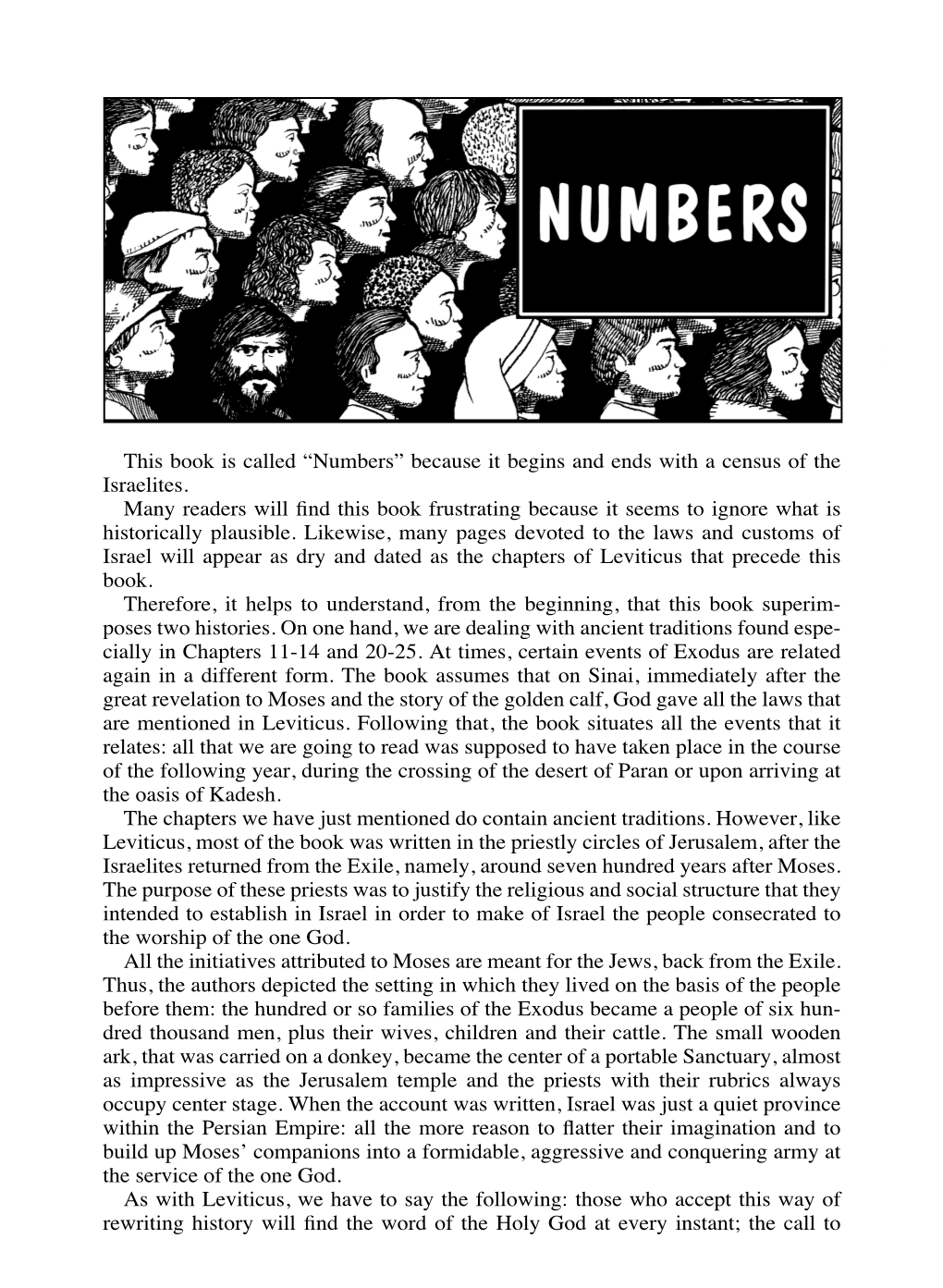 This Book Is Called “Numbers” Because It Begins and Ends with a Census of the Israelites