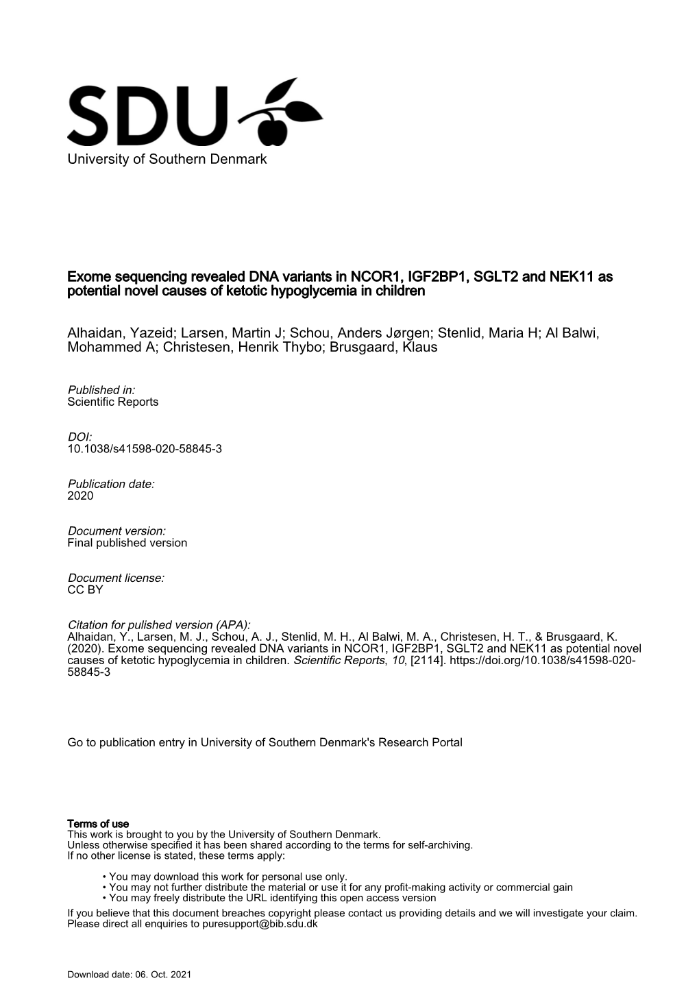 Exome Sequencing Revealed DNA Variants in NCOR1, IGF2BP1, SGLT2 and NEK11 As Potential Novel Causes of Ketotic Hypoglycemia in Children